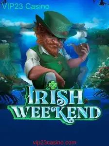 Descubra a Emoção de IrishWeekend no VIP23 Casino