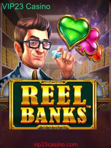 ReelBanks: O Novo Fenômeno do VIP23 Casino