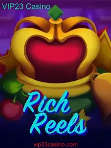 Descubra as Emoções e Regras do Jogo RichReels no VIP23 Casino